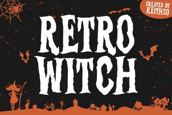 Retro Witch: A Display Font That Sparks Instant Brand Personality