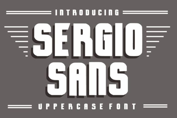 Sergio Sans: A Bold Display Font for Handmade Brands