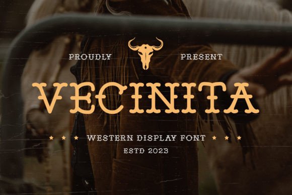 Vecinita: A Western Display Font That Gives Your Brand Instant Character