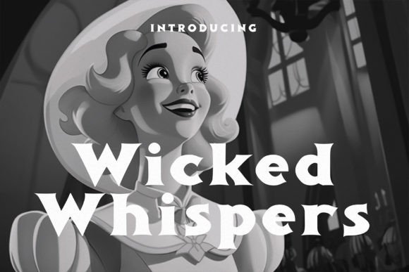 Whicked Whispers: A Vintage Display Font That Feels Like Magic